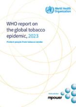 WHO report on the global tobacco epidemic, 2023: protect people from tobacco smoke